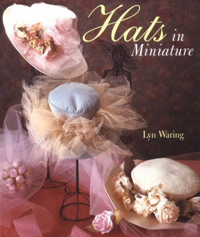 Hats in miniature