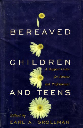 Bereaved children and teens