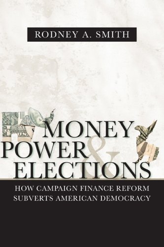Money, power & elections