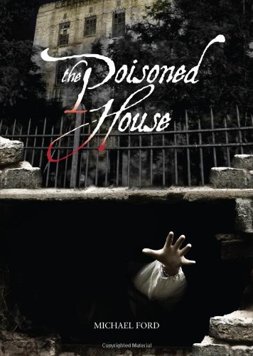 The Poisoned House