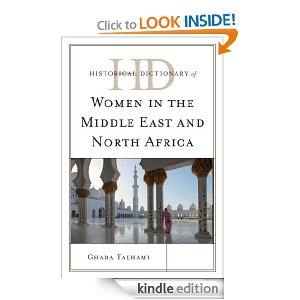 Historical Dictionary of Women in the Middle East and North Africa