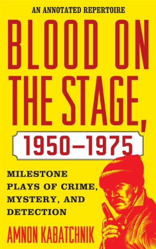 Blood on the Stage, 1950–1975