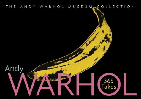 Andy Warhol, 365 takes