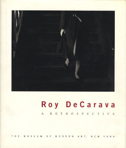 Roy DeCarava, a retrospective