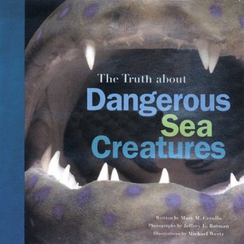 The truth about dangerous sea creatures