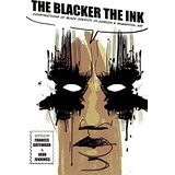 The Blacker the Ink: Constructions of Black Identity in Comics and Sequential Art