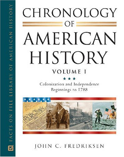 Chronology of American History (Facts on File Library of American History)