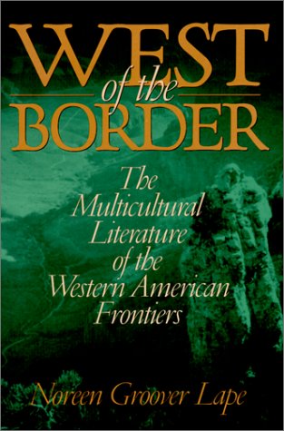 West of the border