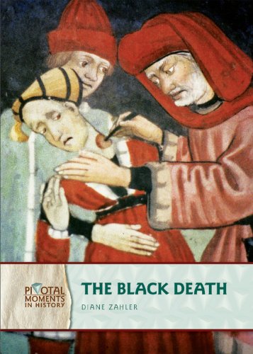 The Black Death (Pivotal Moments in History)