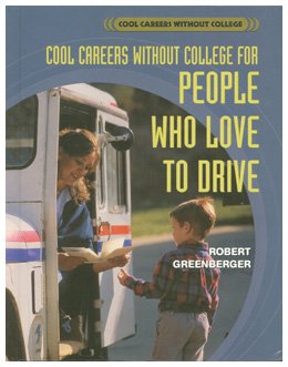 Cool careers without college for people who love to drive