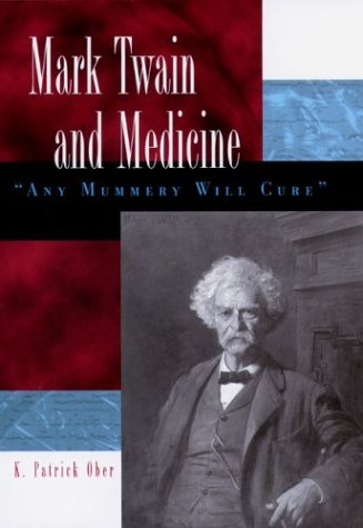 Mark Twain and medicine