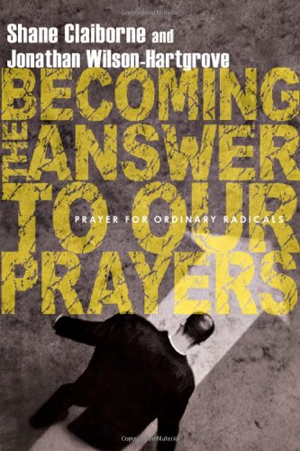 Becoming the answer to our prayers