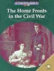 The home fronts in the Civil War