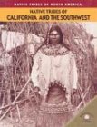 Native tribes of California and the Southwest