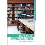 Local History Reference Collections for Public Libraries
