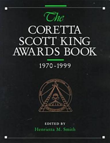 The Coretta Scott King awards book, 1970-1999