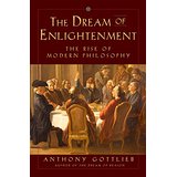 The Dream of Enlightenment: The Rise of Modern Philosophy