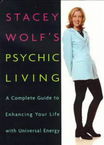 Stacey Wolf's Psychic Living