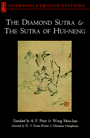 The Diamond sutra and the Sutra of Hui Neng