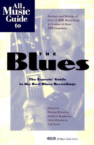 All music guide to the blues