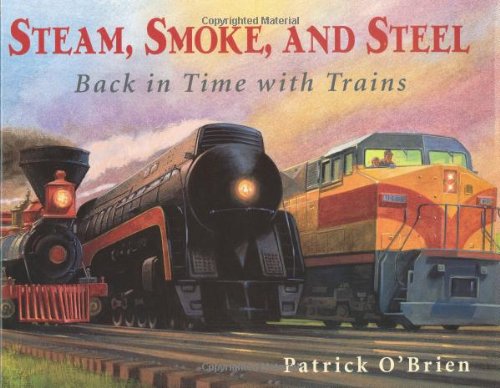 Steam, Smoke, and Steel