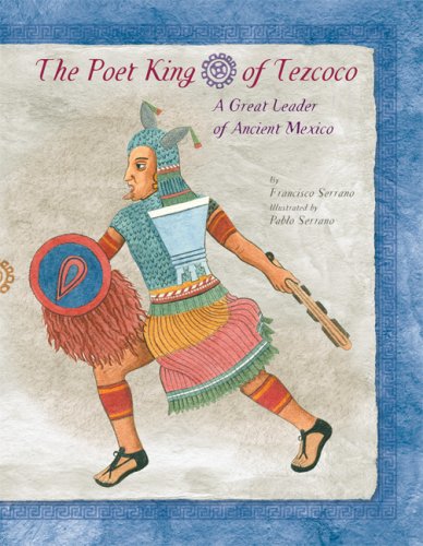 The poet king of Tezcoco