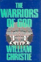 The warriors of God