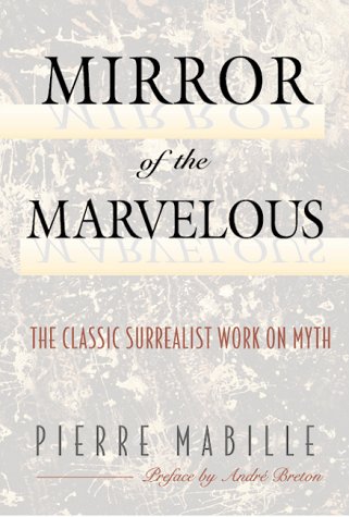 Mirror of the marvelous