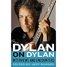 Dylan on Dylan: Interviews and Encounters