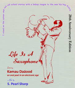 Life Is a Saxophone: 28th Anniversary Edition