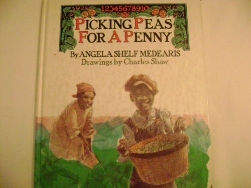 Picking Peas for a Penny