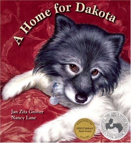 A Home for Dakota (Sit! Stay! Read!)