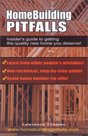 Home Building Pitfalls