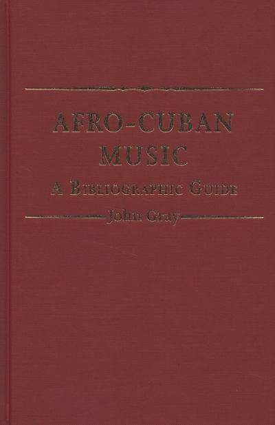 Baila! A Bibliographic Guide to Afro-Latin Dance Musics from Mambo to Salsa