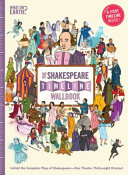 The Shakespeare Timeline Wallbook: Unfold the Complete Plays of Shakespeare—One Theater, Thirty-Eight Dramas!