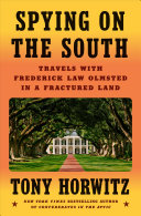 Spying on the South: An Odyssey Across the American Divide