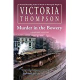 Murder in the Bowery: A Gaslight Mystery
