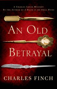 An Old Betrayal: A Charles Lenox Mystery