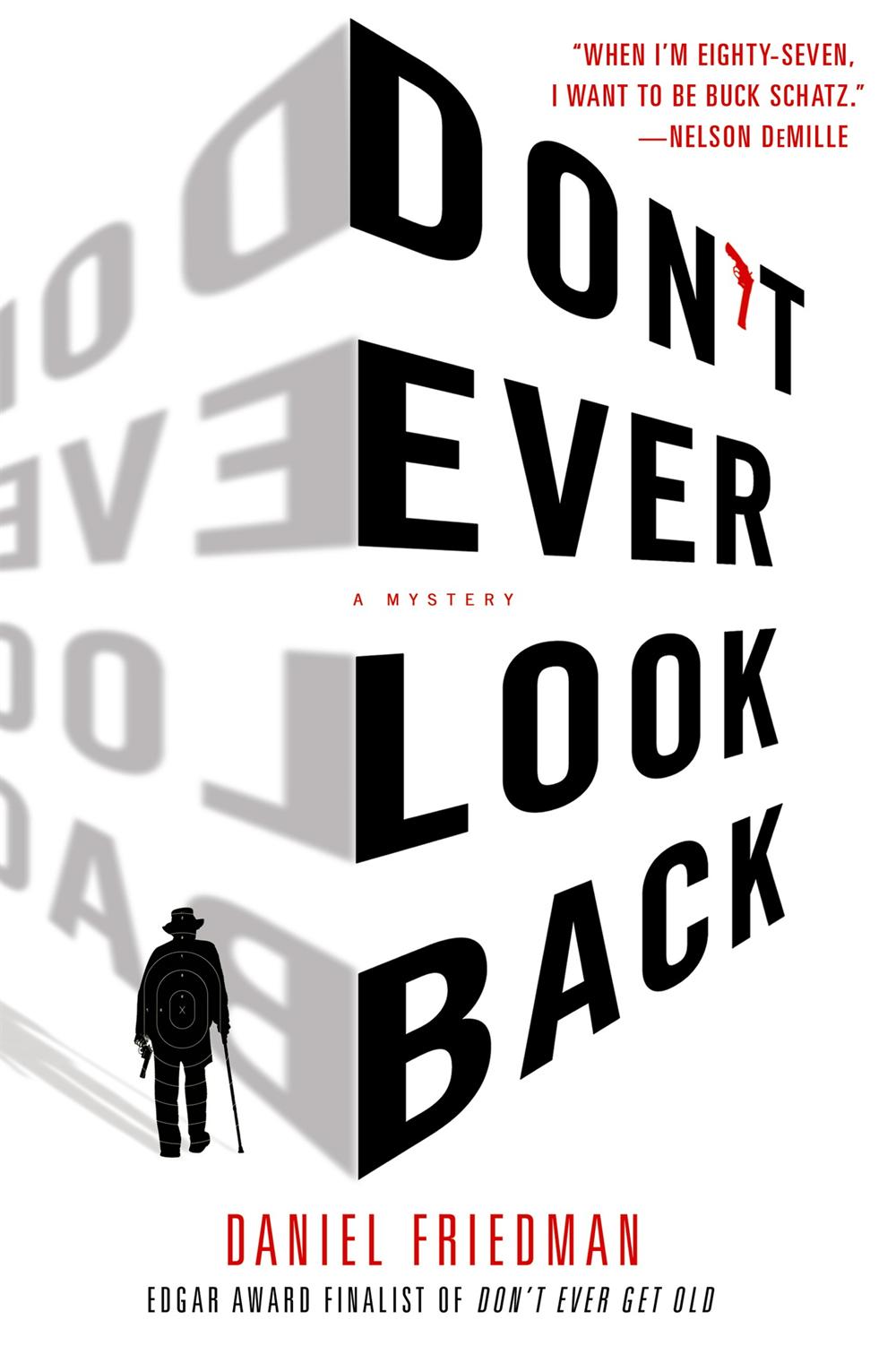 Don't Ever Look Back: A Mystery