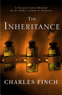 The Inheritance: A Charles Lenox Mystery