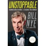 Unstoppable: Harnessing Science To Change the World