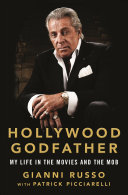 Hollywood Godfather: My Life in the Movies and the Mob
