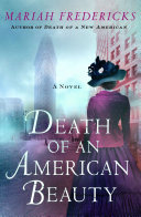 Death of an American Beauty: A Mystery