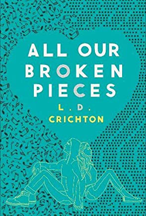 All Our Broken Pieces