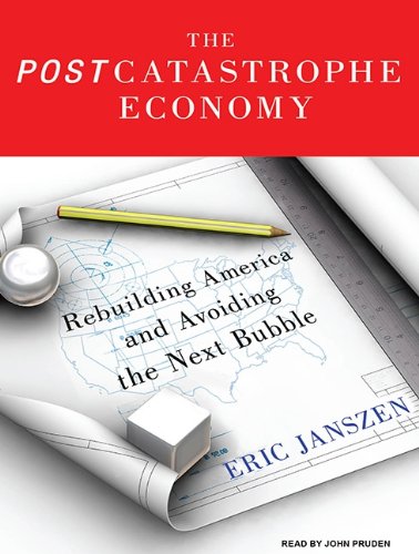The Postcatastrophe Economy