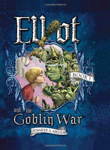 Elliot and the Goblin War
