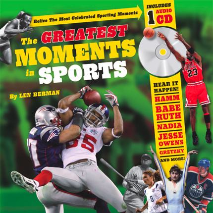 The Greatest Moments in Sports
