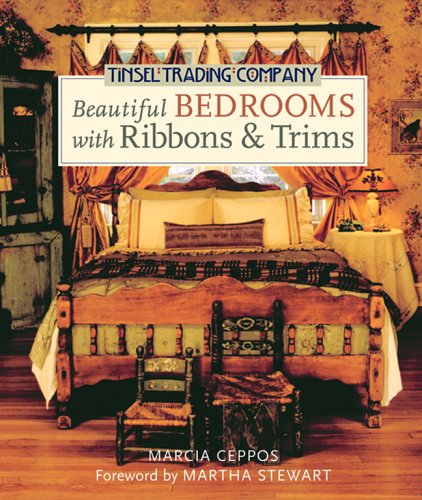 Tinsel Trading Company Beautiful Bedrooms with Ribbons & Trims