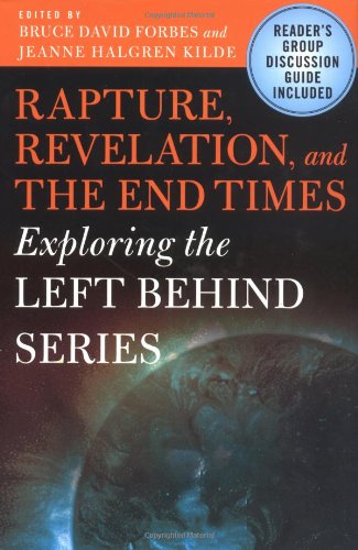Rapture, Revelation, and the End Times 