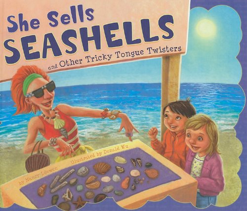 She Sells Seashells and Other Tricky Tongue Twisters Stubborn as a Mule and Other Silly Similes Talking Turkey and Other ClichÃ©s We Say You're Toast and Other Metaphors We Adore